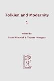 Tolkien and Modernity 1
