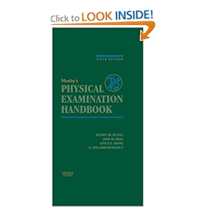 Mosby's Physical Examination Handbook by Henry M. Seidel, Jane Ball, Joyce Dains, and G. William Benedict