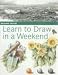 Learn to Draw in a Weekend