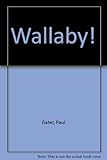 Wallaby! : a comedy
