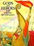 Gods and Heroes from Viking Mythology (The World Mythology Series)