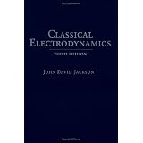 Classical Electrodynamics Third Edition