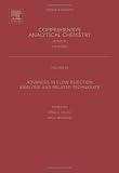 Advances in Flow Injection Analysis and Related Techniques (Comprehensive Analytical Chemistry)