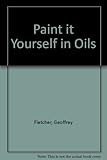 Paint it yourself in oils