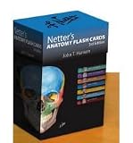 Netters Anatomy Flash Cards: with Online Student Consult Access (Netter Basic Science) [Cards]