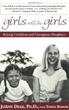 Girls Will Be Girls Publisher: Hyperion