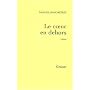 Le coeur en dehors