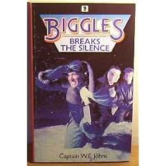 Biggles Breaks the Silence (Knight Books)