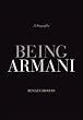 Being Armani: A Biography