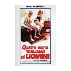 Questa volta parliamo di uomini