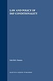 Law and policy of IMF conditionality