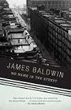No Name in the Street (72) by Baldwin, James [Paperback (2007)]