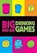 Big Bad-Ass Drinking Games