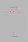 Catulls Epigramme im Kontext hellenistischer Dichtung (Beitrage Zur Altertumskunde) - Cornelius Hartz