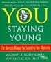 You Staying Young