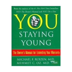 You: Staying Young