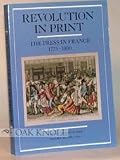 Revolution In Print : The Press In France, 1775-1800