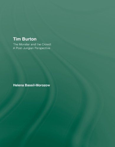 Tim Burton: The Monster and the Crowd: A Post-Jungian Perspective