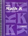 Saxon Math K: Home School Teachers Edition (Homeschool Math Grade K)