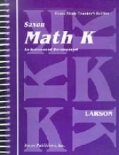 Saxon Math K: Home School Teachers Edition (Homeschool Math Grade K)