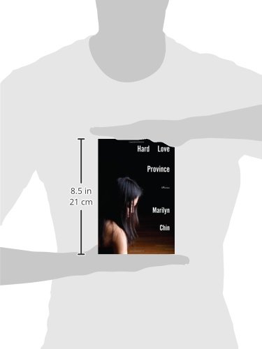 Hard Love Province: Poems