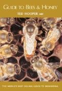 Guide to Bees and Honey