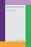 Great debates in equity and trusts