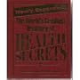 The World's Greatest Treasury of Health Secerts (NEWLY EXPANDED) (NEWLY EXPANDED)