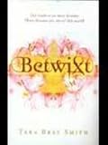 Betwixt