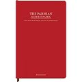 (Parisian Chic: A Style Guide) By De La Fressagne, Ines (Author) Paperback on 05-Apr-2011