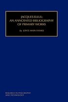 Jacques Ellul: An Annotated Bibliography