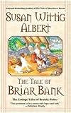 The Tale of Briar Bank (The Cottage Tales of Beatrix P)