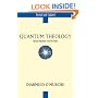 Quantum Theology: Spiritual Implications of the New Physics