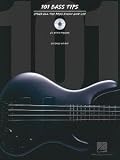 101 Bass Tips: Stuff All the Pros Know and Use