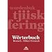 W�rterbuch Deutsch - F�hrer Friesisch: wurdenbuk tjiisk - fering