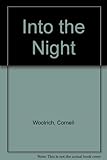Into the night