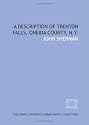A description of Trenton Falls, Oneida county, N.Y.