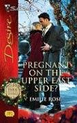 Pregnant On The Upper East Side? (Silhouette Desire)