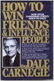 How to Win Friends & Influence People (Revised)