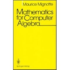Mathematics for Computer Algebra