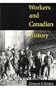Workers and Canadian History