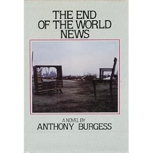 The End of the World News: An Entertainment