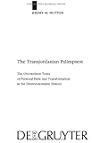 ISBN 9783110204100 product image for The Transjordanian Palimpsest: The Overwritten Texts of Personal Exile and Trans | upcitemdb.com