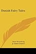 Danish Fairy Tales