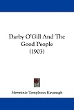 Darby OGill And The Good People (1903)