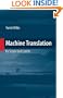 Machine Translation: Its Scope and Limits