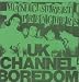 UK Channel Boredom