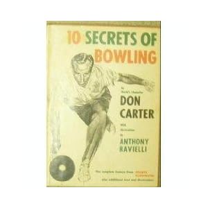 10 secrets of bowling by Don Carter