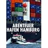 Abenteuer Hafen Hamburg