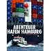 Abenteuer Hafen Hamburg